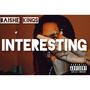 Interesting (feat. F.king Taisho) [Explicit]