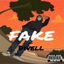 Fake (feat. Divell) [Explicit]