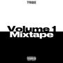 Mixtape Volume One (Explicit)