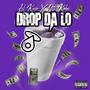 Drop Da Lo (feat. OTL Kobe) [Explicit]