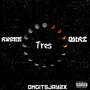 Tr3$ (feat. Awgee & Qhai) [Explicit]