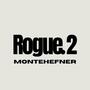 Rogue 2 (Explicit)