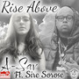 Rise Above (Explicit)