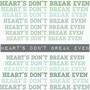 Hearts Don't Break Even