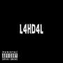 L4hd4l (feat. Donna Lanee) [Explicit]