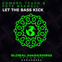 Let The Bass Kick