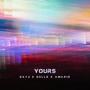 Yours (Explicit)