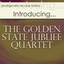 Introducing….The Golden Gate Jubilee Quartet