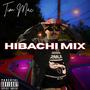 Hibachi Mix (Explicit)