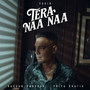Tera Naa Naa