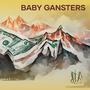 BABY GANSTERS (Remix) [Explicit]