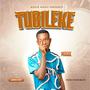 Tubileke (Explicit)