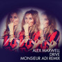 Drive (Monsieur Adi Remix)