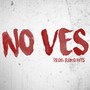 No Ves