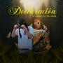 Declaracion (feat. Cifra Slimk)
