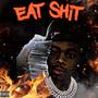 Eat **** (Explicit)