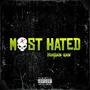 Most Hated (Explicit)