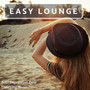 Easy Lounge - Anti Depression Easy Listening Music