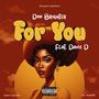 For You (feat. Davis D)