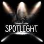 Spotlight (Explicit)