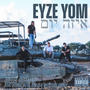 Eyze yom (feat. Westside Gravy & Young Buta) [Remix] [Explicit]