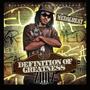 Definition Of Greatness (2007) [Explicit]