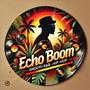 Echo Boom (feat. Beto) [Explicit]