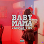 Baby Mama (Explicit)