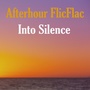 Into Silence (Beach Summer Ibiza House Mix)