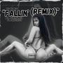 Fallin' (feat. LuniTunez & Dangerous) [Remix] [Explicit]