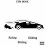 Riding, Sliding, Gliding (Explicit)