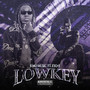 LOWKEY (Explicit)