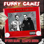 Funny games (feat. Stamped Mundo) [Explicit]