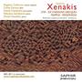 Iannis Xenakis: Zyia - Six chansons grecques - Psappha - Persephassa