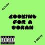 Looking for a woman (feat. D Grove) [Explicit]