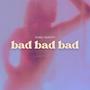 Bad Bad Bad (JpBeatz Remix) [Explicit]