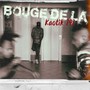 Bouge de la (Radio Edit)