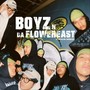 Boy's N Da Flower East (feat. Weekend Rounders)