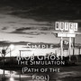 The Simulation (Path of the Fool) [Explicit]