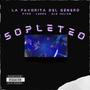 SOPLETEO (feat. Pyro3pm - Ledda - Ale Julian) [Explicit]