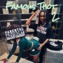 Famous Thot 2 (Explicit)