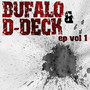 Bufalo & D-Deck EP vol1