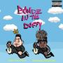 Bandz in Tha Duffy (feat. Bandana Bikerboyy) [Explicit]