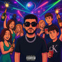 Desmadre (Explicit)