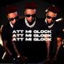 ATT Mi Glock (feat. El Mega) [Explicit]