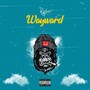 Wayward (Explicit)