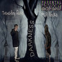 Darkness (Freestyle) [Explicit]