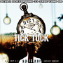 Tick Tock (Explicit)