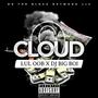 CLOUD 9 (feat. DJ BIG BOI) [Explicit]