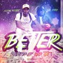 Better (Explicit)